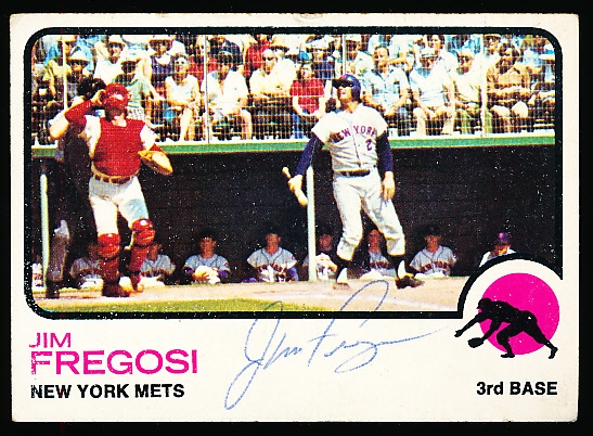 Autographed 1973 Topps Bsbl. #525 Jim Fregosi, Mets