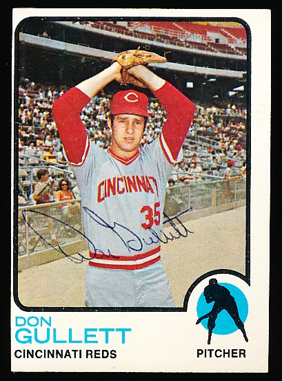 Autographed 1973 Topps Bsbl. #595 Don Gullett, Reds