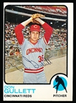 Autographed 1973 Topps Bsbl. #595 Don Gullett, Reds