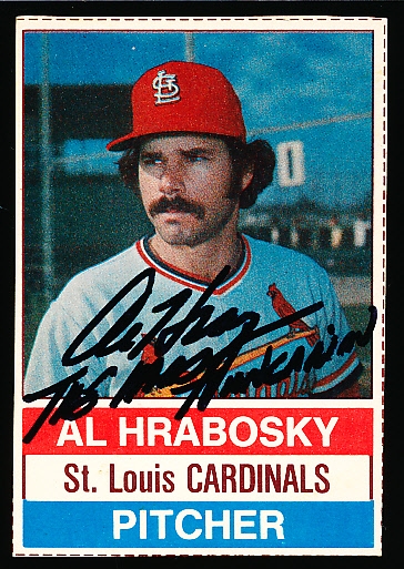 Autographed 1976 Hostess Bsbl. #50 Al Hrabosky, Cardinals