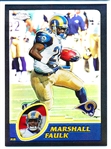 2003 Topps Chrome Ftbl.- “Refractor- #136 Marshall Faulk, Rams- #30/599