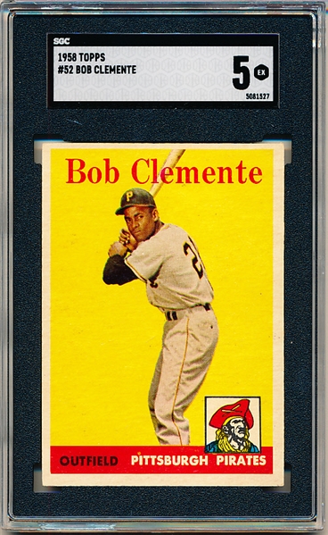 1958 Topps Baseball- #52 Bob Clemente, Pirates- SGC 5 (Ex)