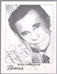 Autographed Non-Sports Comedian Morey Amsterdam B/W 4-¼" x 5- ½" Photo