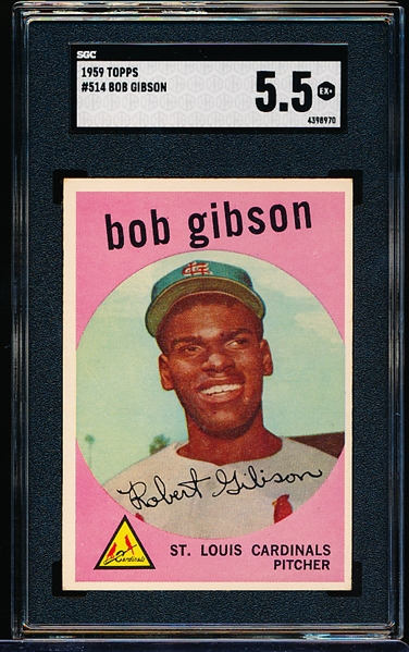 1959 Topps Baseball- #514 Bob Gibson RC, Cardinals- SGC 5.5 (Ex+)