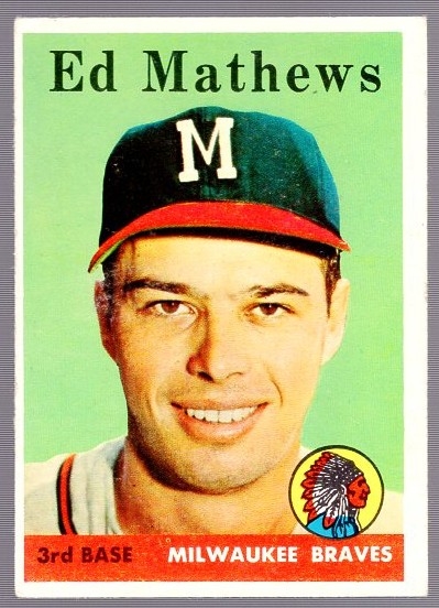 1958 Topps Baseball- #440 Ed Mathews, Braves