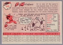 1958 Topps Baseball- #440 Ed Mathews, Braves