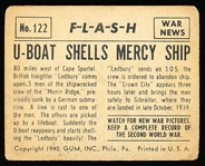 1940 Gum Inc. “War News Pictures F-L-A-S-H (R165)- #122 U-Boat Shells Mercy Ship- Tough series!