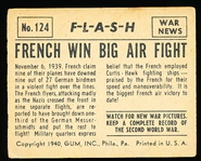 1940 Gum Inc. “War News Pictures F-L-A-S-H (R165)- #124 French Win Big Air Fight- Tough Series!