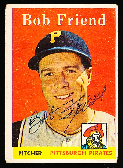 Autographed 1958 Topps Bb #315 Bob Friend, Pirates