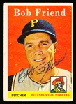 Autographed 1958 Topps Bb #315 Bob Friend, Pirates