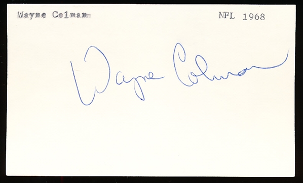 Autographed Wayne Colman 3x5" Card
