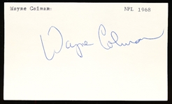 Autographed Wayne Colman 3x5 Card
