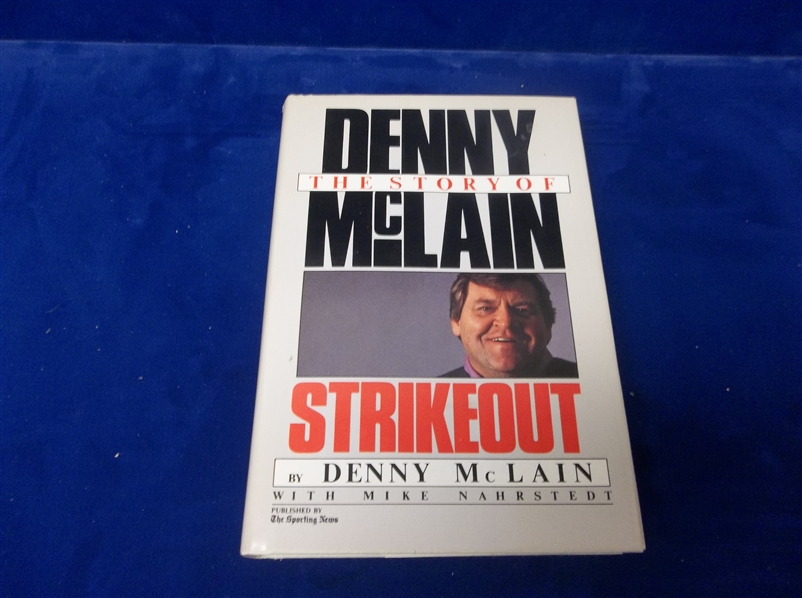 1988 Strikeout: The Story of Denny McLain by McLain with Mike Nahrstedt