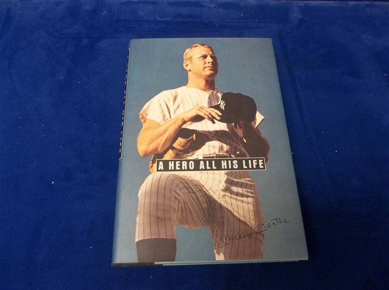 1996 A Hero All His Life: Mickey Mantle by The Mantle Family with Mickey Herskowitz