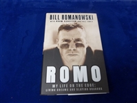 2005 Romo: My Life on the Edge by Bill Romanowski with Adam Schefter