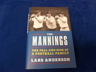2016 The Mannings: The Fall and Rise of a Football Family by Lars Anderson