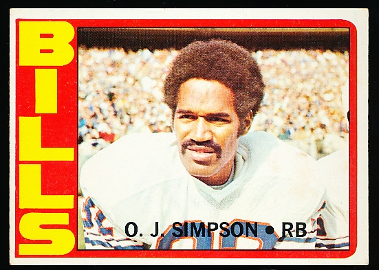 1972 Topps Football- #160 O.J. Simpson, Bills