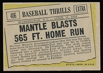 1961 Topps Baseball- #406 Mantle Blasts 565 Ft. Home Run